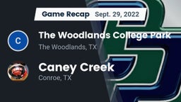 Recap: The Woodlands College Park  vs. Caney Creek  2022
