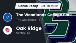 Recap: The Woodlands College Park  vs. Oak Ridge  2022