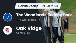 Recap: The Woodlands College Park  vs. Oak Ridge  2023
