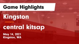 Kingston  vs central kitsap Game Highlights - May 14, 2021