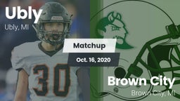 Matchup: Ubly  vs. Brown City  2020