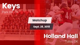 Matchup: Keys  vs. Holland Hall  2018