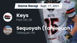 Recap: Keys  vs. Sequoyah (Tahlequah)  2021