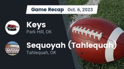 Recap: Keys  vs. Sequoyah (Tahlequah)  2023
