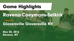 Ravena-Coeymans-Selkirk  vs Gloversville  Gloversville NY Game Highlights - Nov 30, 2016