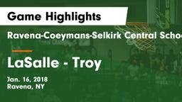 Ravena-Coeymans-Selkirk Central School District vs LaSalle  - Troy Game Highlights - Jan. 16, 2018