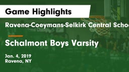 Ravena-Coeymans-Selkirk Central School District vs Schalmont Boys Varsity Game Highlights - Jan. 4, 2019