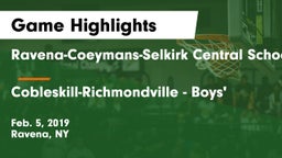 Ravena-Coeymans-Selkirk Central School District vs Cobleskill-Richmondville  - Boys' Game Highlights - Feb. 5, 2019