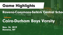 Ravena-Coeymans-Selkirk Central School District vs Cairo-Durham Boys Varsity Game Highlights - Nov. 26, 2019