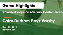 Ravena-Coeymans-Selkirk Central School District vs Cairo-Durham Boys Varsity Game Highlights - Dec. 23, 2019