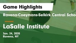 Ravena-Coeymans-Selkirk Central School District vs LaSalle Institute  Game Highlights - Jan. 24, 2020