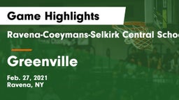 Ravena-Coeymans-Selkirk Central School District vs Greenville  Game Highlights - Feb. 27, 2021