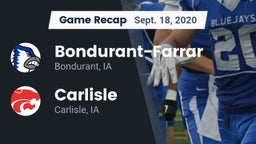 Recap: Bondurant-Farrar  vs. Carlisle  2020