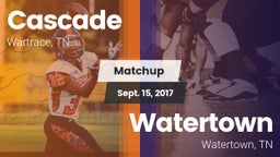 Matchup: Cascade  vs. Watertown  2017