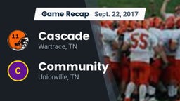 Recap: Cascade  vs. Community  2017