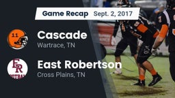 Recap: Cascade  vs. East Robertson  2017