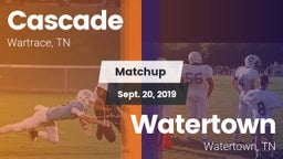 Matchup: Cascade  vs. Watertown  2019