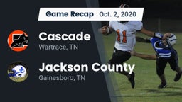 Recap: Cascade  vs. Jackson County  2020