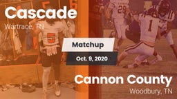 Matchup: Cascade  vs. Cannon County  2020