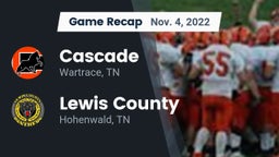 Recap: Cascade  vs. Lewis County  2022