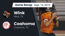 Recap: Wink  vs. Coahoma  2019