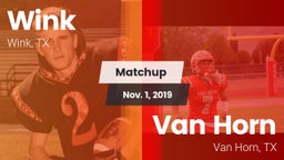 Matchup: Wink  vs. Van Horn  2019
