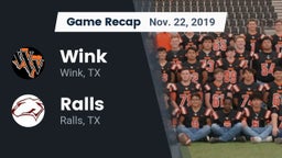 Recap: Wink  vs. Ralls  2019