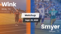 Matchup: Wink  vs. Smyer  2020