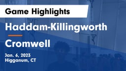 Haddam-Killingworth  vs Cromwell  Game Highlights - Jan. 6, 2023