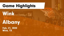 Wink  vs Albany Game Highlights - Feb. 21, 2020