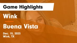 Wink  vs Buena Vista  Game Highlights - Dec. 15, 2023