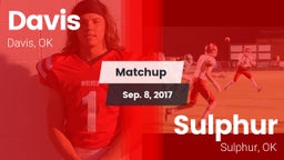 Matchup: Davis  vs. Sulphur  2017