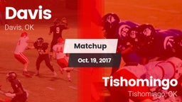 Matchup: Davis  vs. Tishomingo  2017