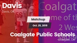Matchup: Davis  vs. Coalgate Public Schools 2019