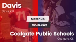 Matchup: Davis  vs. Coalgate Public Schools 2020