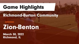 Richmond-Burton Community  vs Zion-Benton  Game Highlights - March 30, 2022