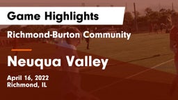 Richmond-Burton Community  vs Neuqua Valley  Game Highlights - April 16, 2022
