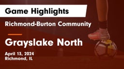 Richmond-Burton Community  vs Grayslake North  Game Highlights - April 13, 2024
