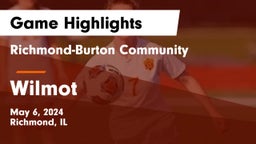 Richmond-Burton Community  vs Wilmot  Game Highlights - May 6, 2024