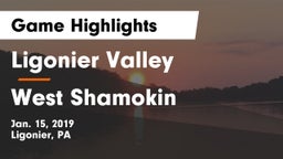 Ligonier Valley  vs West Shamokin  Game Highlights - Jan. 15, 2019