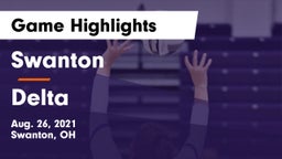 Swanton  vs Delta  Game Highlights - Aug. 26, 2021