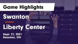Swanton  vs Liberty Center  Game Highlights - Sept. 21, 2021