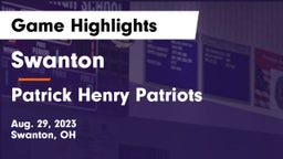 Swanton  vs Patrick Henry Patriots Game Highlights - Aug. 29, 2023