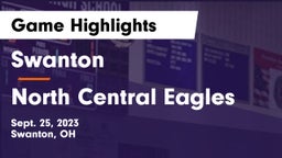 Swanton  vs North Central Eagles Game Highlights - Sept. 25, 2023