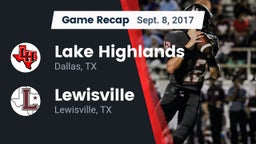 Recap: Lake Highlands  vs. Lewisville  2017