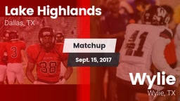 Matchup: Lake Highlands High vs. Wylie  2017