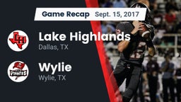 Recap: Lake Highlands  vs. Wylie  2017