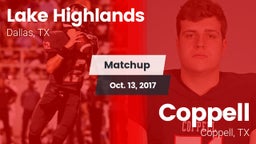 Matchup: Lake Highlands High vs. Coppell  2017