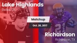 Matchup: Lake Highlands High vs. Richardson  2017
