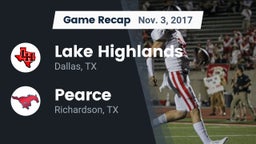 Recap: Lake Highlands  vs. Pearce  2017